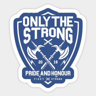 Only the strong survive Sticker